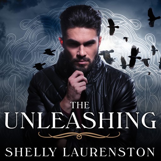 The Unleashing, Shelly Laurenston