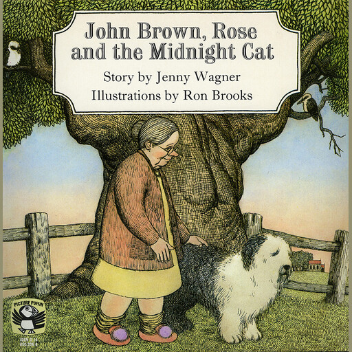 John Brown, Rose and the Midnight Cat, Jenny Wagner