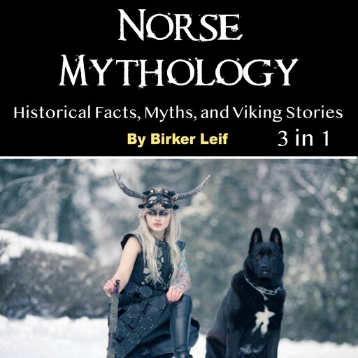 Norse Mythology, Birker Leif