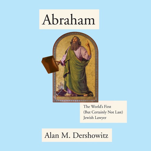 Abraham, Alan Dershowitz