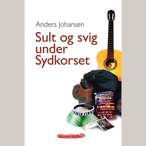 Sult og svig under Sydkorset, Anders Johansen