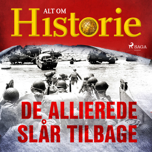 De allierede slår tilbage, Alt Om Historie