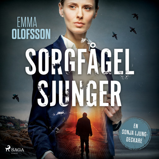 Sorgfågel sjunger, Emma Olofsson