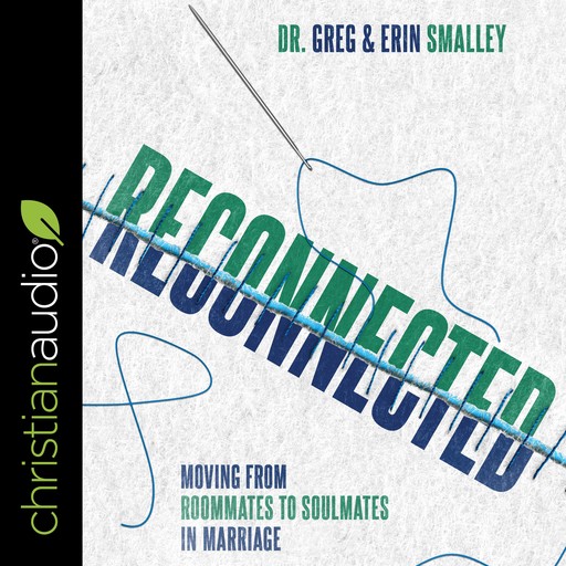 Reconnected, Gary Smalley, Erin Smalley