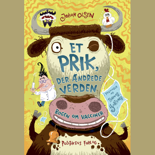 Et prik, der ændrede verden, Johan Olsen