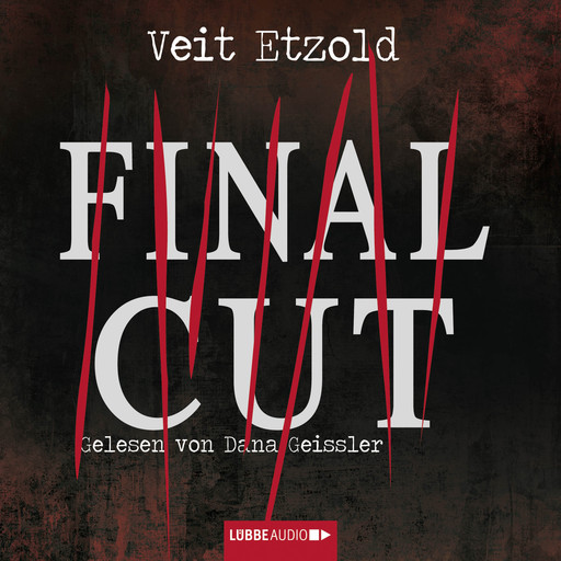 Final Cut (Ungekürzt), Veit Etzold