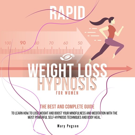 Rapid Weight Loss Hypnosis For Women, Mary Pegson