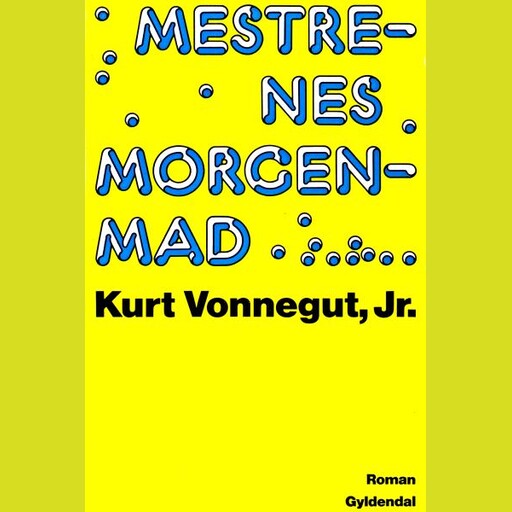 Mestrenes morgenmad, Kurt Vonnegut