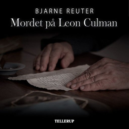 Mordet på Leon Culman, Bjarne Reuter