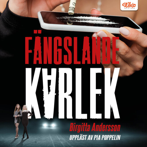 Fängslande kärlek, Birgitta Andersson