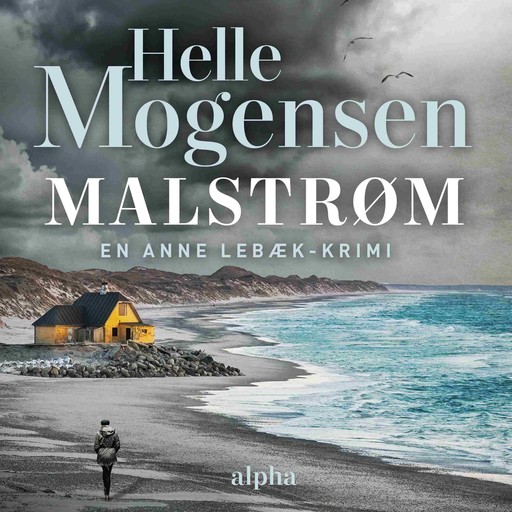 Malstrøm, Helle Mogensen