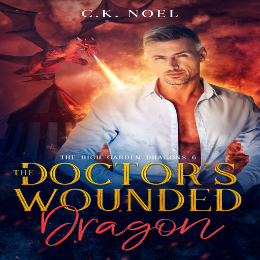 The Doctor's Wounded Dragon, C.K. Noel