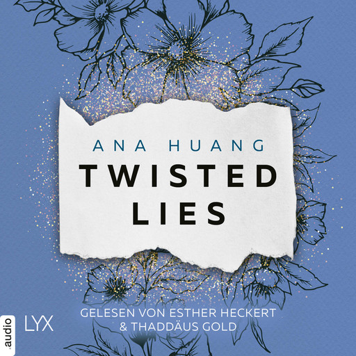 Twisted Lies - Twisted-Reihe, Teil 4 (Ungekürzt), Ana Huang