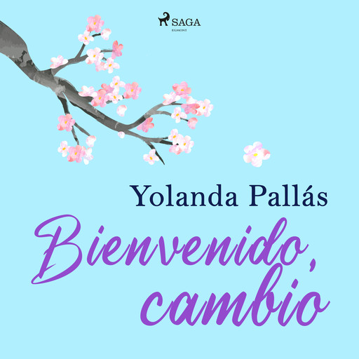 Bienvenido, cambio, Yolanda Pallás
