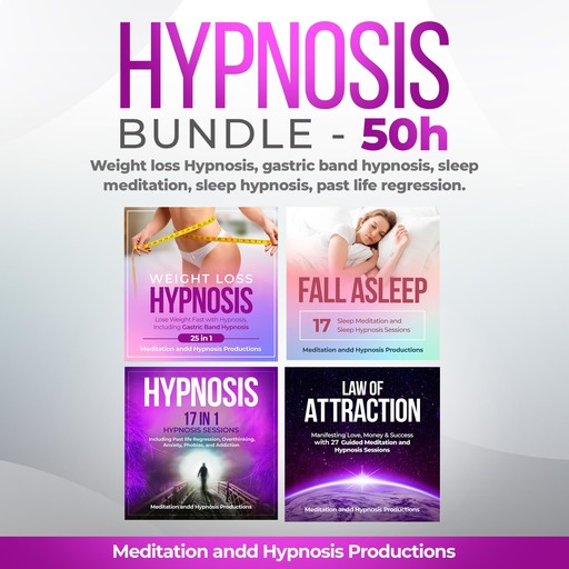 Hypnosis Bundle 50h, Meditation andd Hypnosis Productions