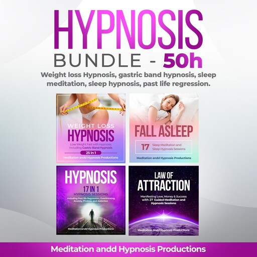 Hypnosis Bundle 50h, Meditation andd Hypnosis Productions