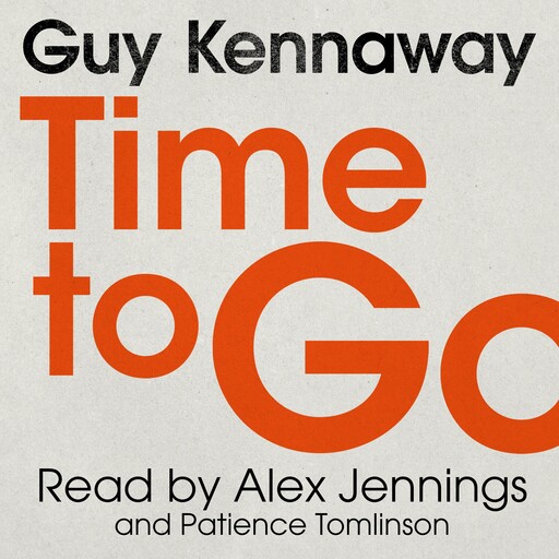 Time to Go, Guy Kennaway