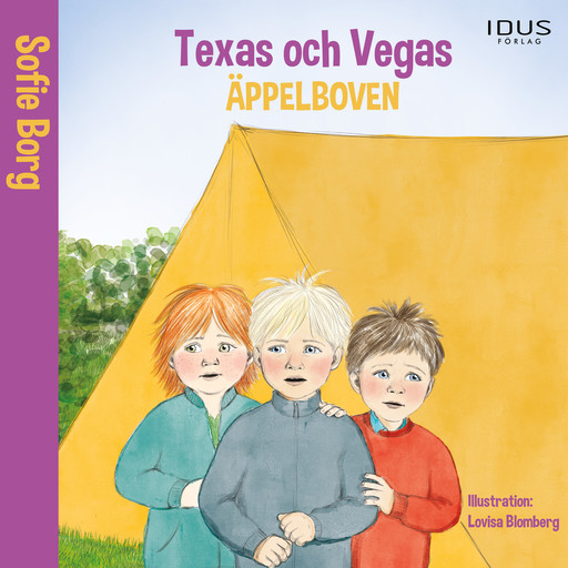 Texas och Vegas : Äppelboven, Sofie Borg