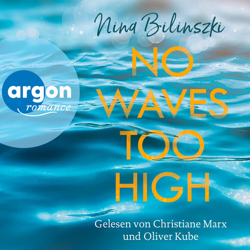 No Waves too high - Love Down Under, Band 3 (Ungekürzte Lesung), Nina Bilinszki