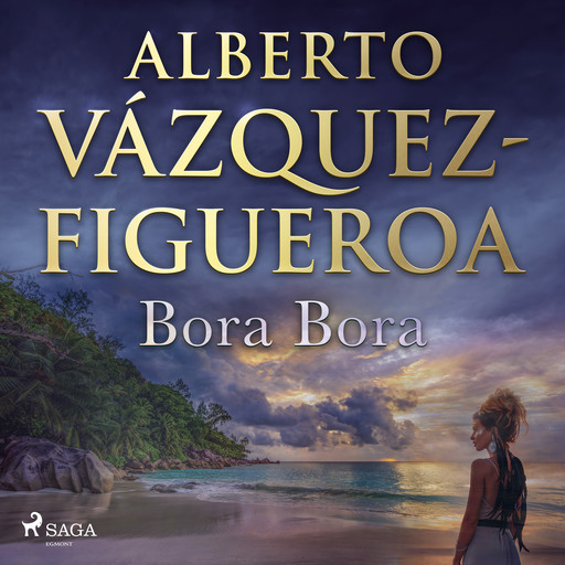Bora Bora, Alberto Vázquez Figueroa