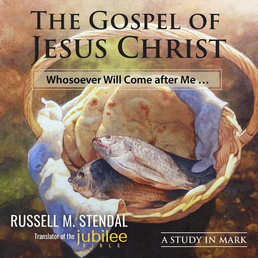 The Gospel of Jesus Christ, Russell M. Stendal
