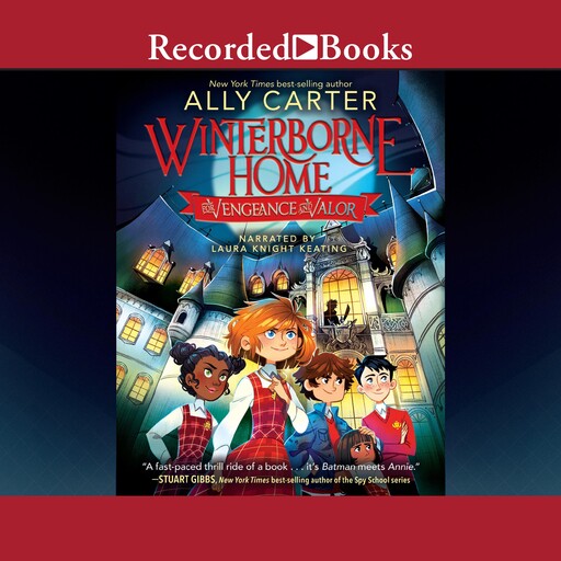 Winterborne Home for Vengeance and Valor, Ally Carter