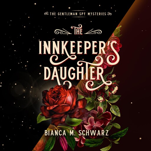 The Innkeeper's Daughter, Bianca M. Schwarz