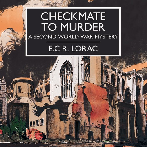 Checkmate to Murder, E.C.R.Lorac
