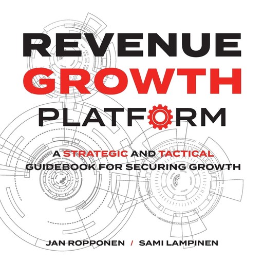 Revenue Growth Platform, Jan Ropponen, Sami Lampinen