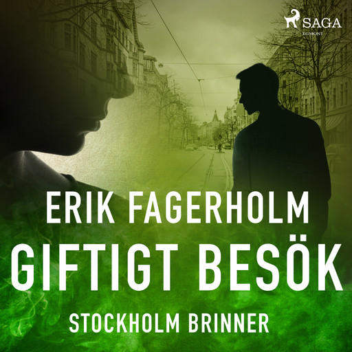 Giftigt besök, Erik Fagerholm