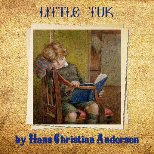 Little Tuk, Hans Christian Andersen