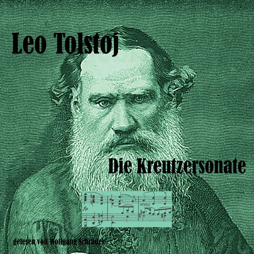 Die Kreutzersonate, Leo Tolstoi