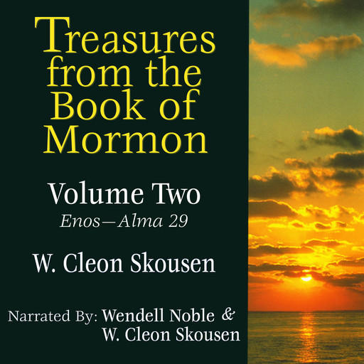 Treasures from the Book of Mormon - Vol 2, W. Cleon Skousen