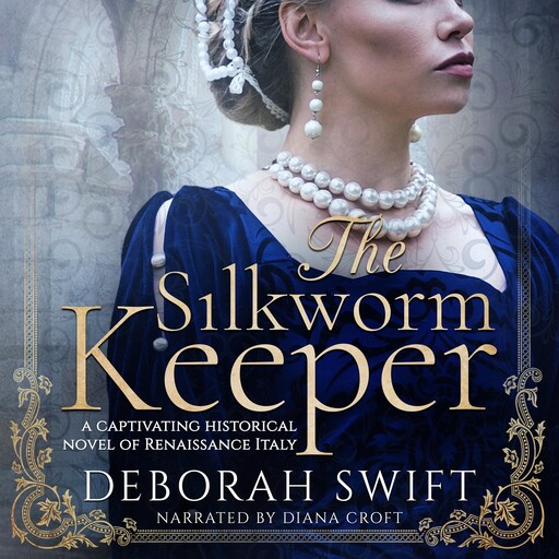 The Silkworm Keeper, Deborah Swift