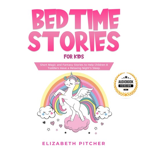 Bedtime Stories for Kids, Elizabeth Pitcher