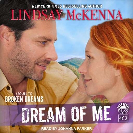 Dream of Me, Lindsay McKenna