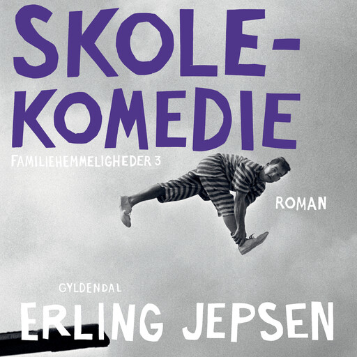 Skolekomedie, Erling Jepsen