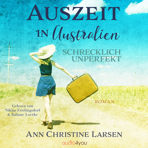 Auszeit in Australien, Ann Christine Larsen