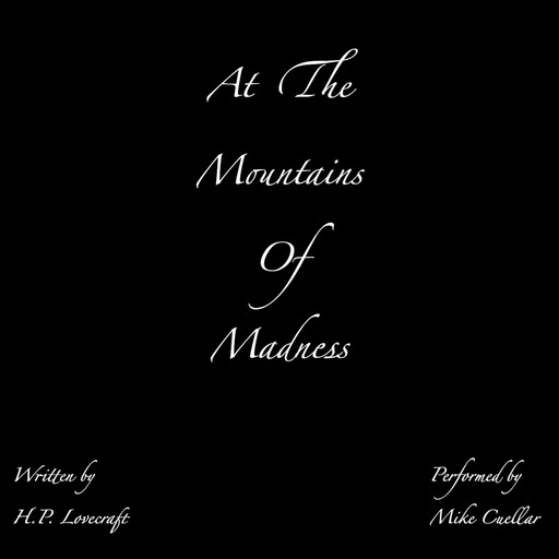At the Mountains of Madness, Howard Lovecraft