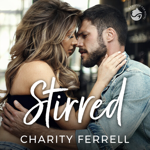 Stirred, Charity Ferrell