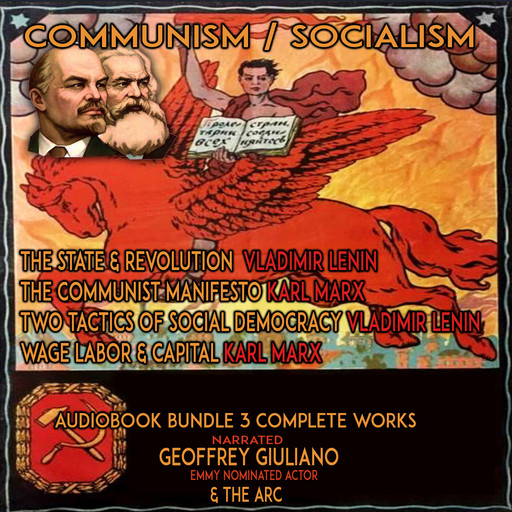Communism / Socialism, Karl Marx, Vladimir Il'ich Lenin