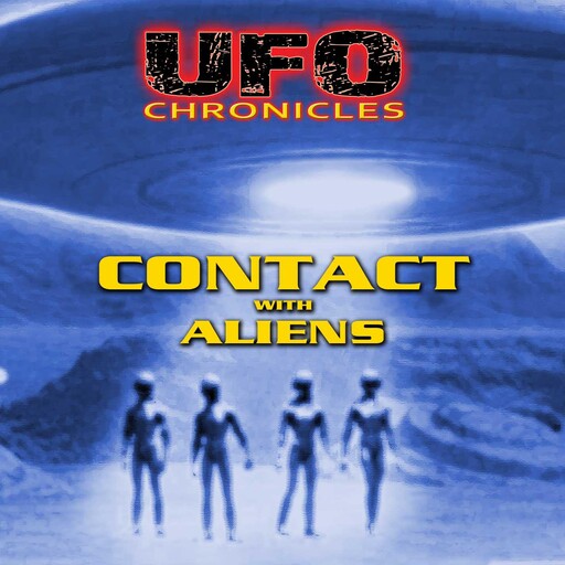 UFO Chronicles: Contact with Aliens, Michael Horn, Reality Films