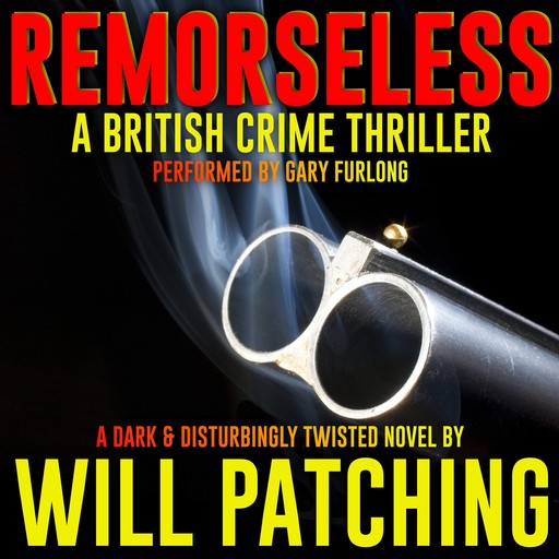 Remorseless, Will Patching
