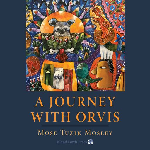 A Journey With Orvis, Mose Tuzik Mosley
