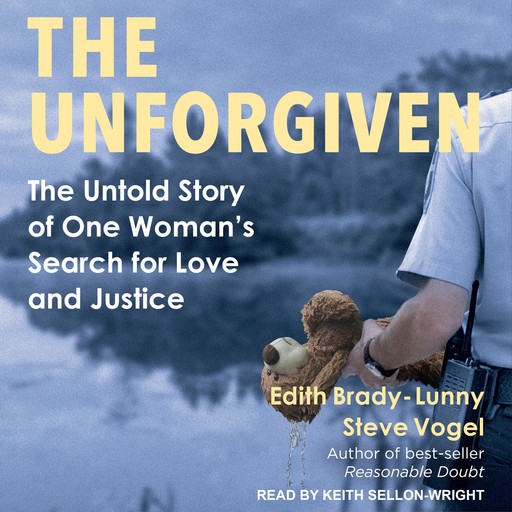 The Unforgiven, Steve Vogel, Edith Brady-Lunny