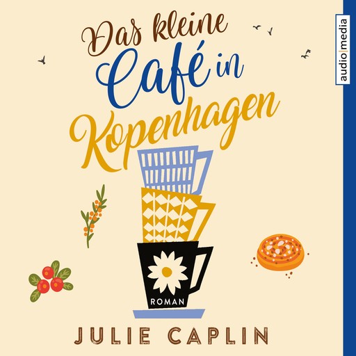 Das kleine Café in Kopenhagen, Julie Caplin
