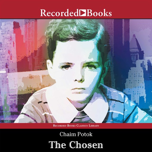 The Chosen, Chaim Potok