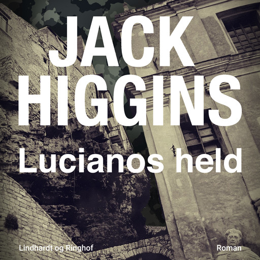 Lucianos held, Jack Higgins