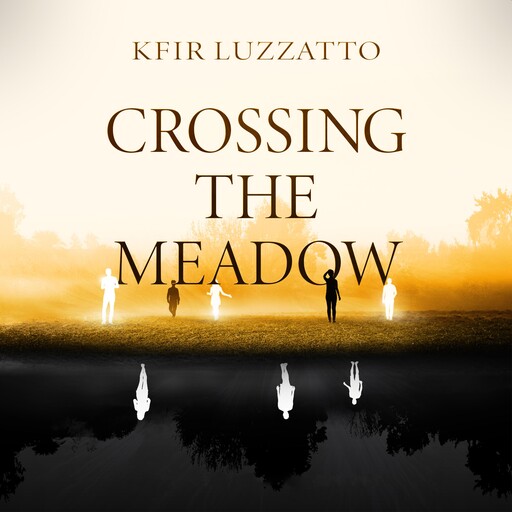 Crossing the Meadow, Kfir Luzzatto