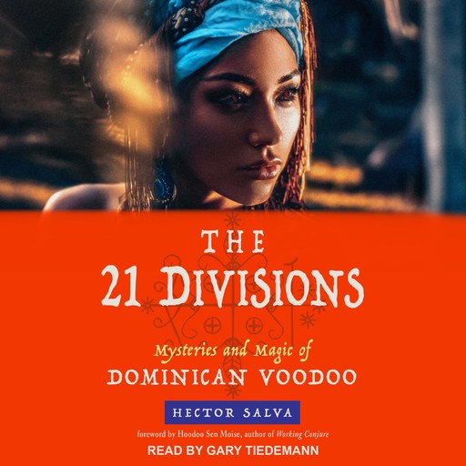 The 21 Divisions, Hoodoo Sen Moise, Hector Salva